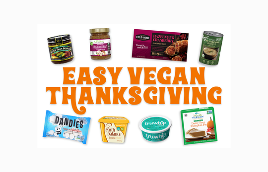 Easy Vegan Thanksgiving Ideas